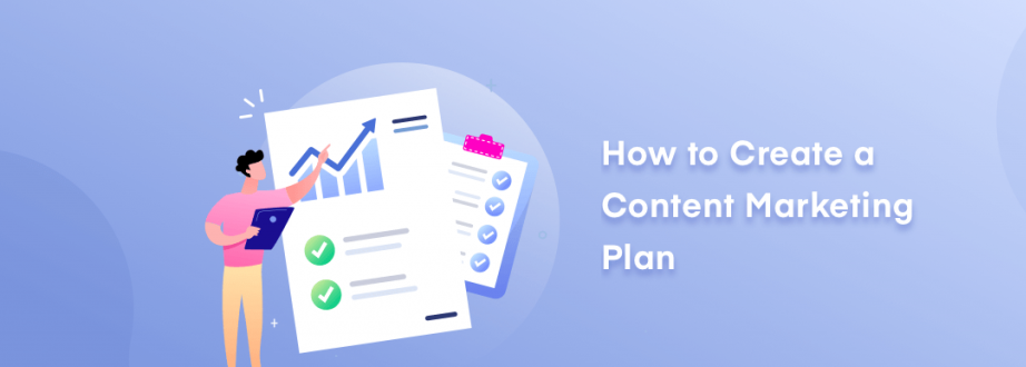 Create a Content Marketing Plan